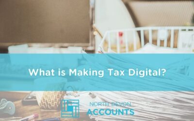 What Is Making Tax Digital?