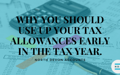 Why you should use up your tax allowances early in the tax year