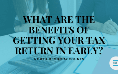 What are the benefits of getting your tax return in early?