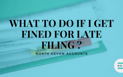 What to do if I get fined for late filing and what’s changed?