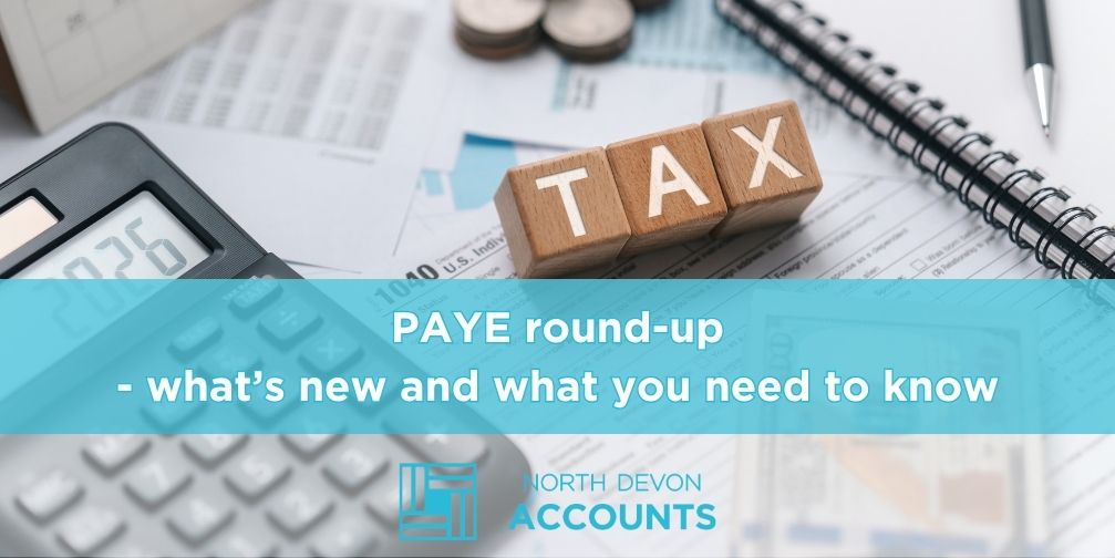 PAYE round-up – what’s new and what you need to know