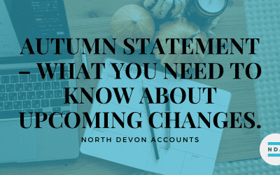 Autumn Statement – what you need to know about upcoming changes.