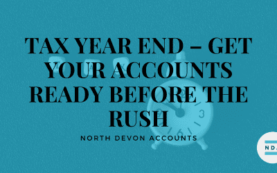 Tax year end – get your accounts ready before the rush