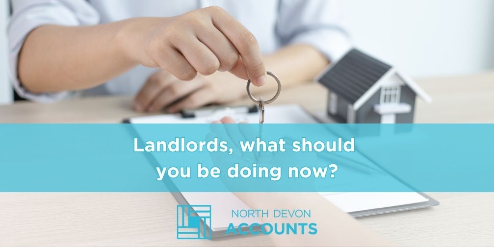 Landlords, what should you be doing now?