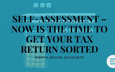 Self-Assessment – now is the time to get your tax return sorted