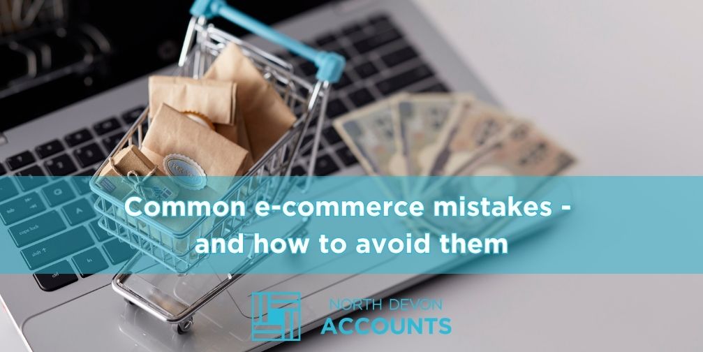 Common e-commerce mistakes and how to avoid them.
