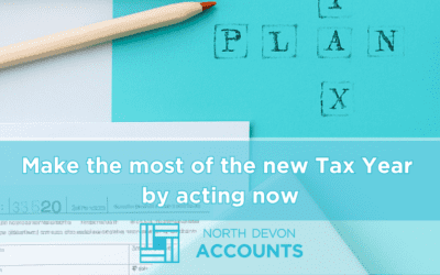 Make the most of the new tax year by acting now