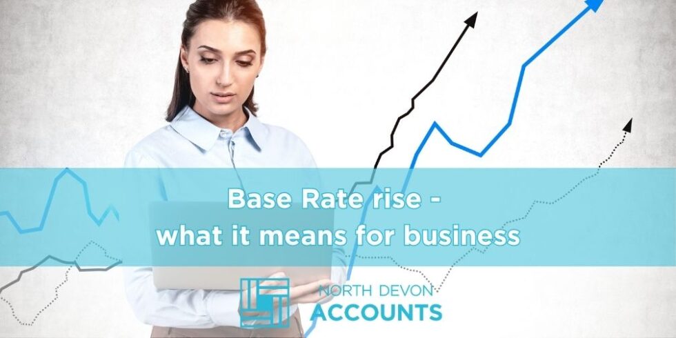 Base Rate Rise: What It Means for Businesses