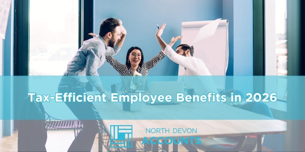 North Devon Accounts employee benefits graphic showing a team celebrating in a meeting, highlighting tax-efficient staff benefits and workplace rewards