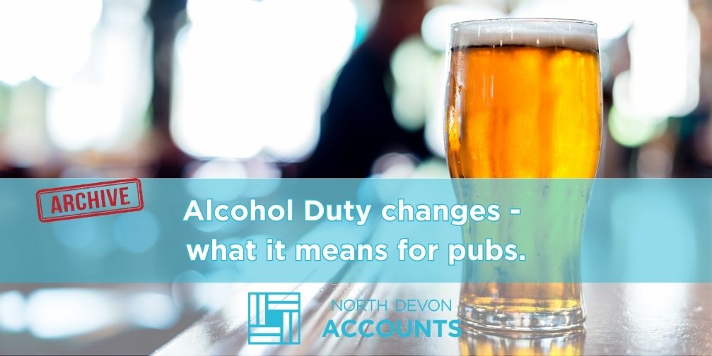 Alcohol duty changes – what it means for pubs, stores and small brewers
