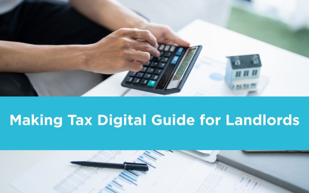 Landlord using digital accounting software to manage property income for Making Tax Digital