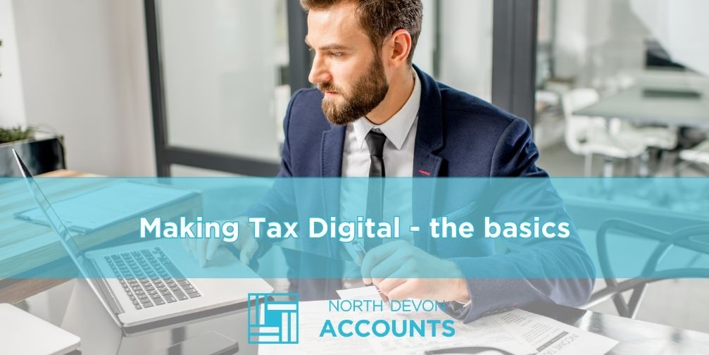 Making Tax Digital – the basics