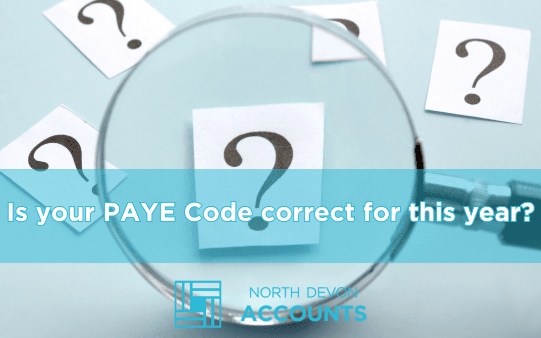 Check your PAYE code is correct for this tax year