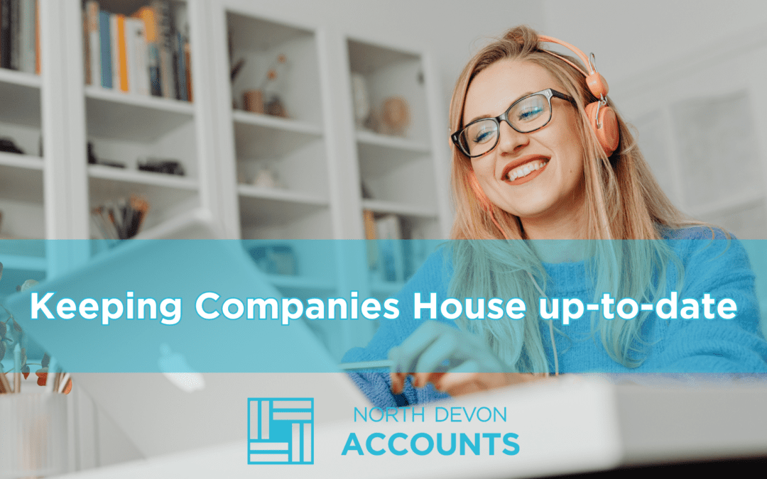 Why you must keep Companies House data up-to-date