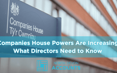 Companies House Powers Are Increasing: What Directors Need to Know 