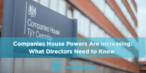 Companies House sign outside an office building, illustrating increasing Companies House powers with guidance from North Devon Accounts